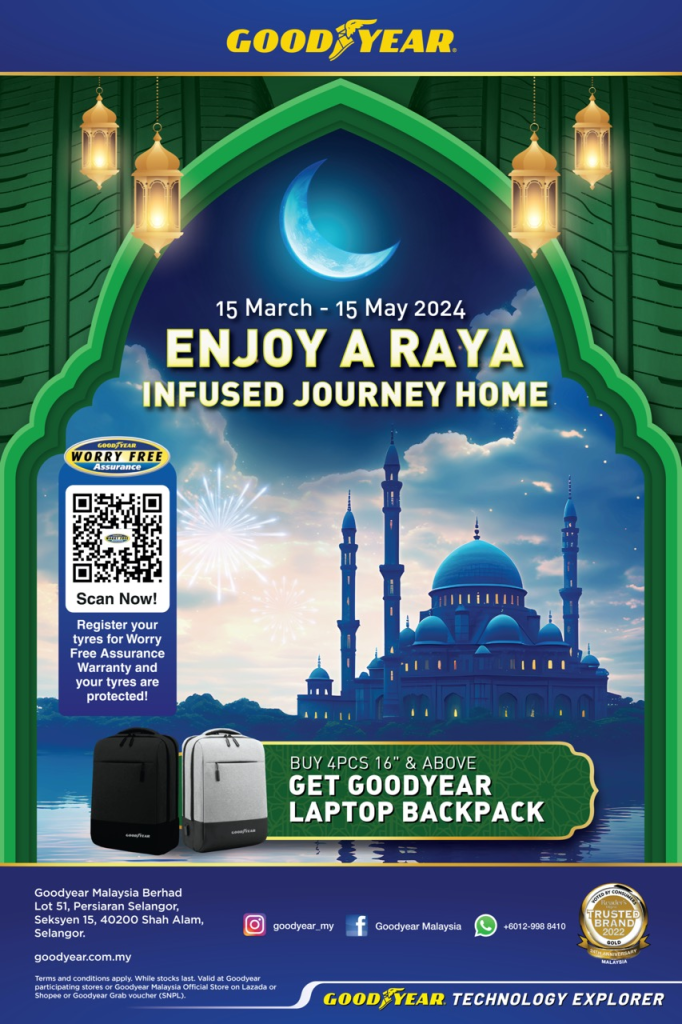 Pastikan Keselamatan Anda Hari Raya ini dengan Promosi Eksklusif Goodyear